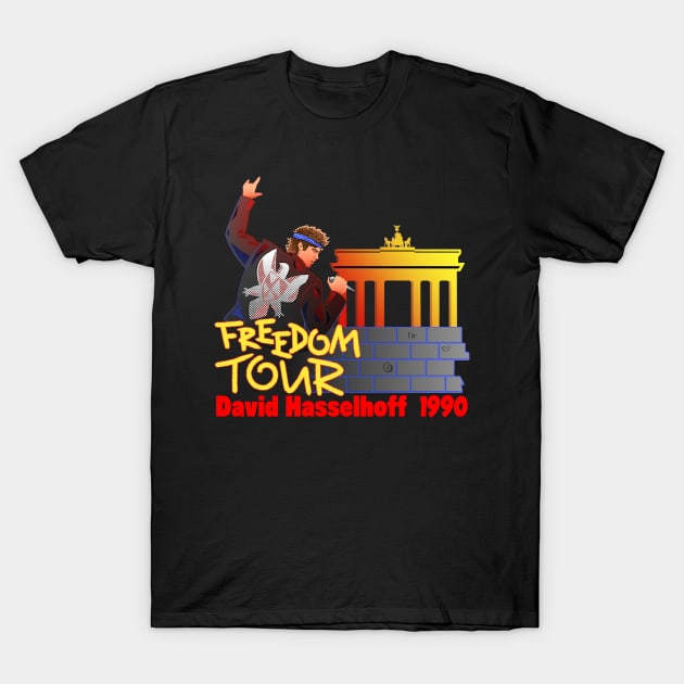 Freedom David Hasselhoff T Shirt TeePublic